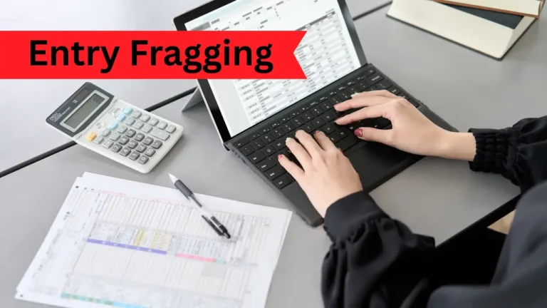 Entry Fragging